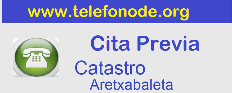 Cita Previa Catastro Aretxabaleta