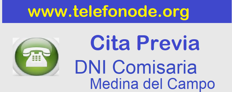 Pedir Cita Previa DNI Medina del Campo
