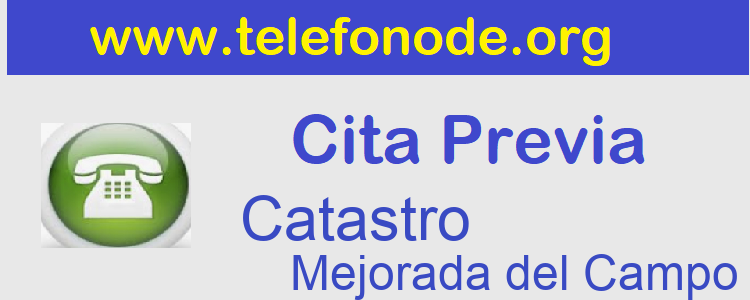 Cita Previa Catastro Mejorada del Campo