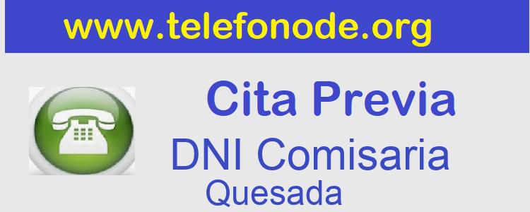 Pedir Cita Previa DNI Quesada