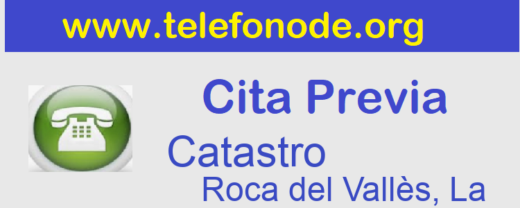Cita Previa Catastro Roca del Vallès, La