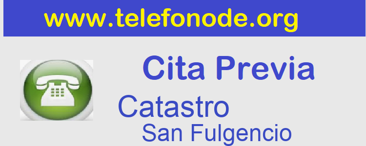 Cita Previa Catastro San Fulgencio