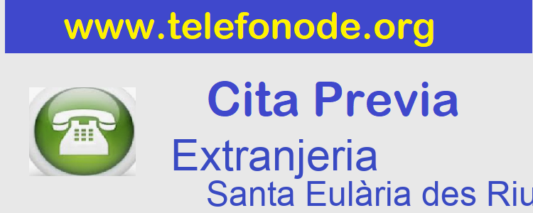 Cita Previa NIe y Huellas Santa Eulària des Riu