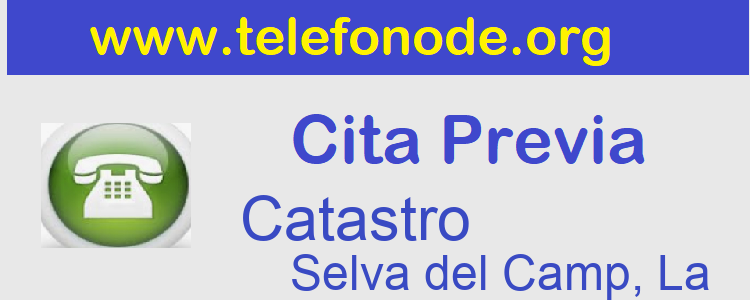 Cita Previa Catastro Selva del Camp, La