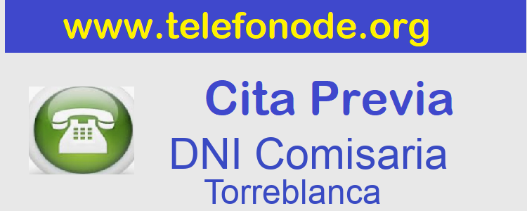 Pedir Cita Previa DNI Torreblanca