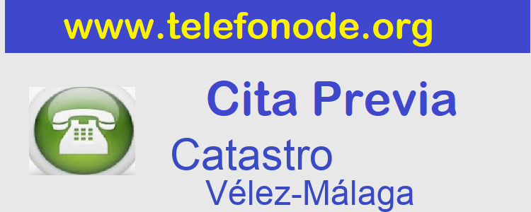 Cita Previa Catastro Vélez-Málaga