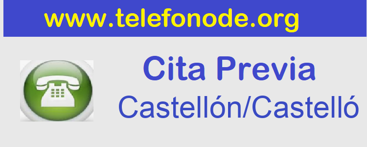 Cita PreviaCastellón/Castelló