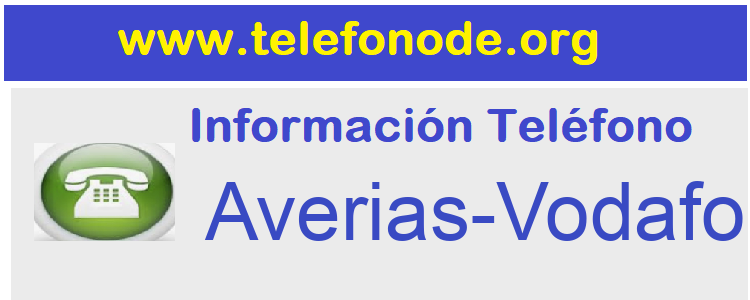 Telefono  Averias-Vodafone