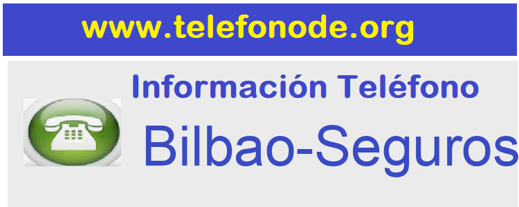 Telefono  Bilbao-Seguros