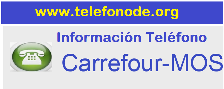 Telefono  Carrefour-MOSTOLES