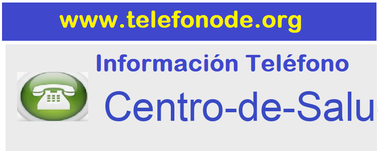 Telefono  Centro-de-Salud-Calzada-de-Valdunciel