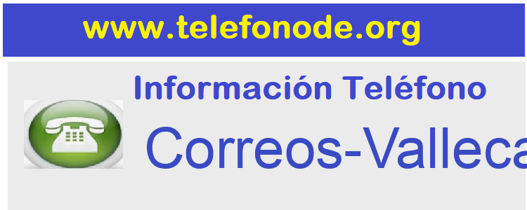 Telefono  Correos-Vallecas