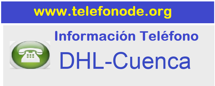 Telefono  DHL-Cuenca