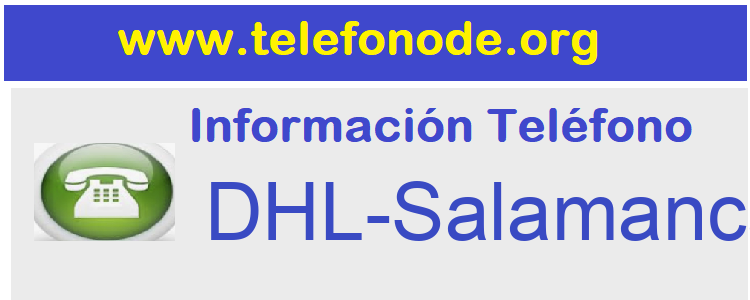 Telefono  DHL-Salamanca