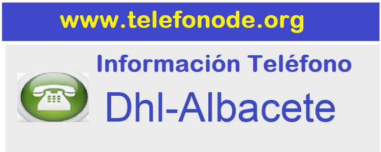Telefono  Dhl-Albacete