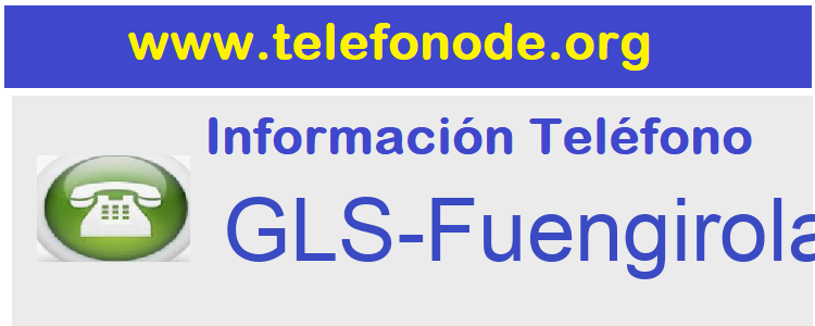 Telefono  GLS-Fuengirola