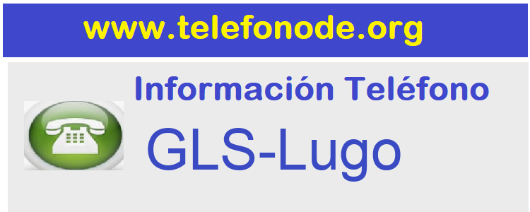 Telefono  GLS-Lugo