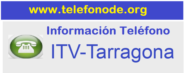 Telefono  ITV-Tarragona