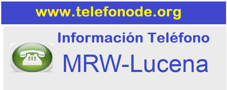 Telefono  MRW-Lucena