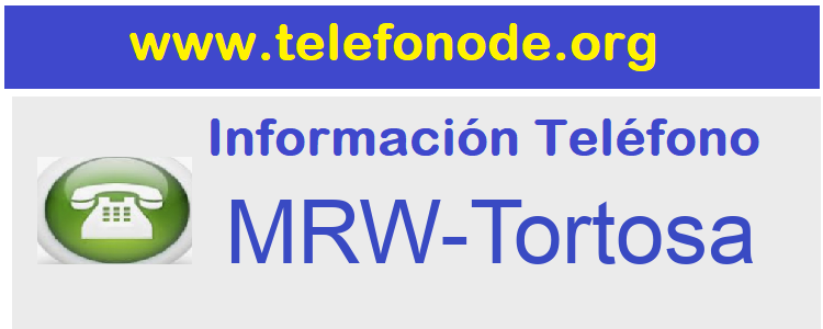 Telefono  MRW-Tortosa