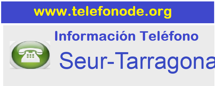 Telefono  Seur-Tarragona